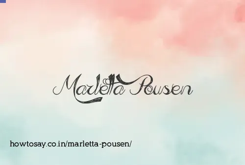 Marletta Pousen