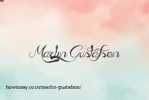 Marlin Gustafson