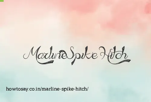 Marline Spike Hitch
