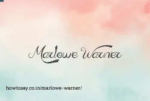 Marlowe Warner