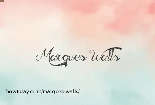 Marques Walls
