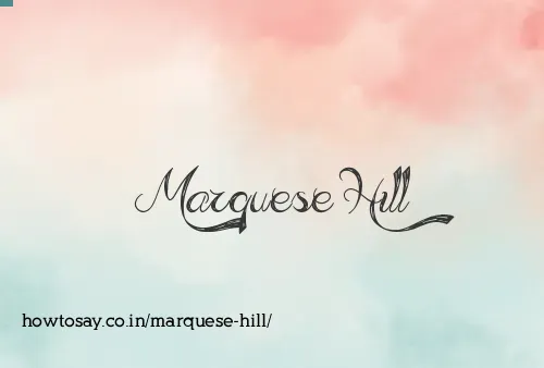 Marquese Hill