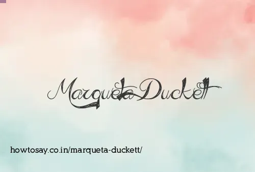 Marqueta Duckett