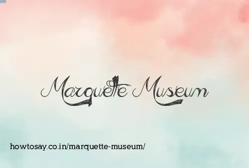 Marquette Museum