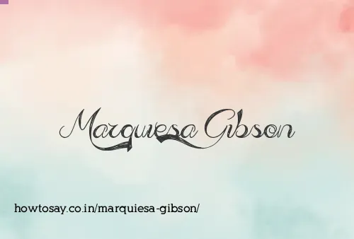 Marquiesa Gibson