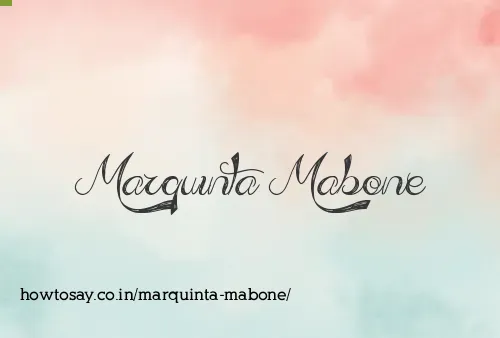 Marquinta Mabone