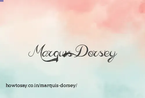Marquis Dorsey