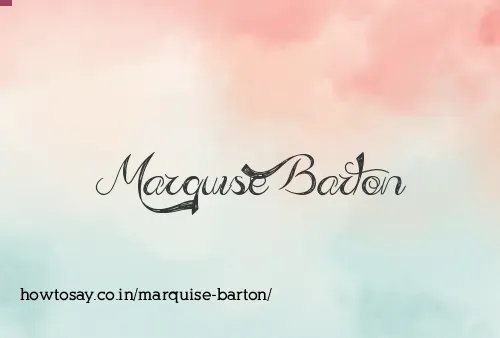 Marquise Barton