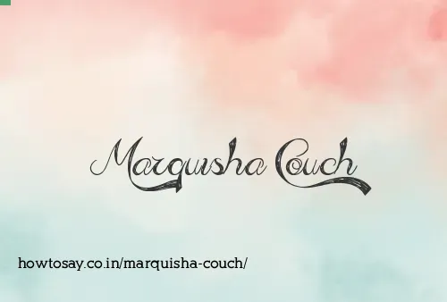 Marquisha Couch