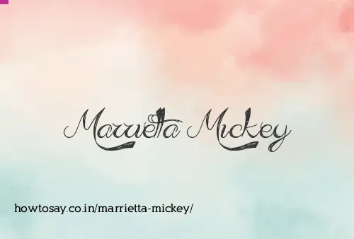 Marrietta Mickey