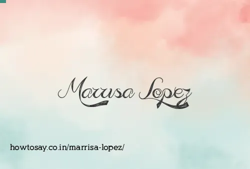 Marrisa Lopez