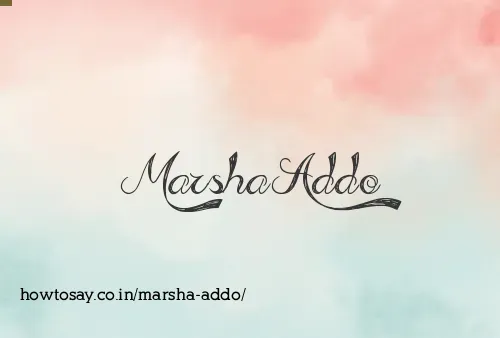 Marsha Addo