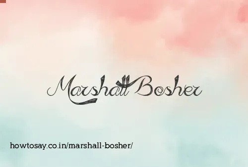 Marshall Bosher