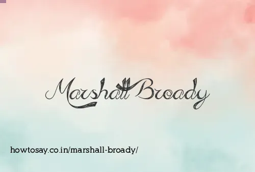 Marshall Broady