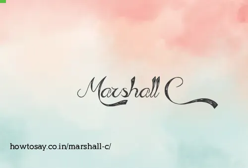 Marshall C