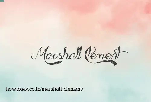 Marshall Clement