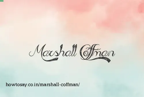 Marshall Coffman