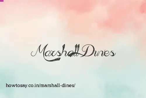 Marshall Dines