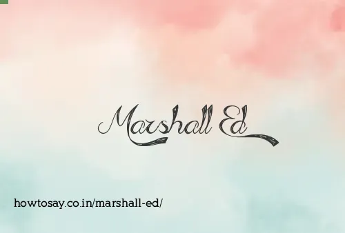 Marshall Ed