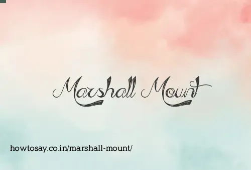 Marshall Mount