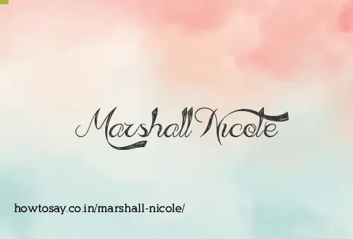 Marshall Nicole