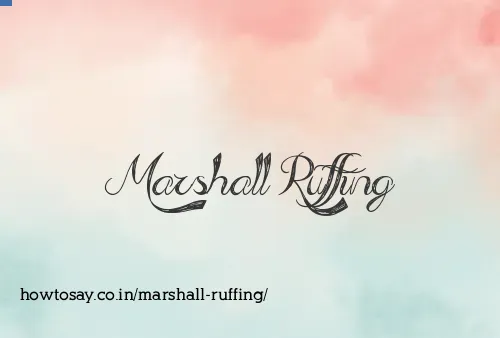 Marshall Ruffing