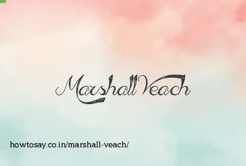 Marshall Veach