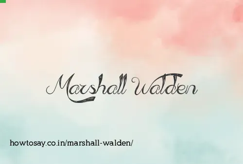 Marshall Walden