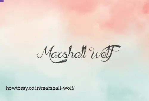 Marshall Wolf