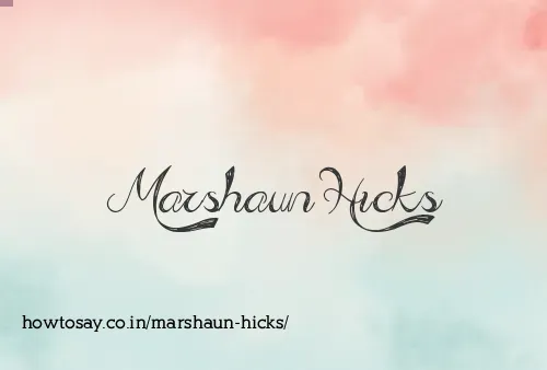 Marshaun Hicks