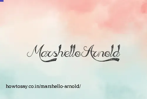 Marshello Arnold