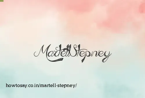 Martell Stepney