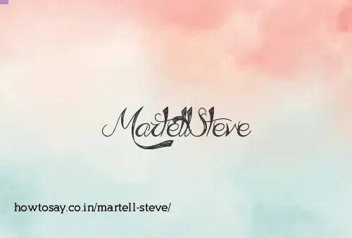 Martell Steve