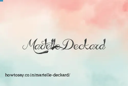 Martelle Deckard