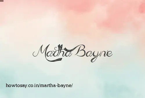 Martha Bayne