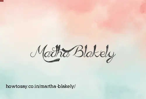 Martha Blakely