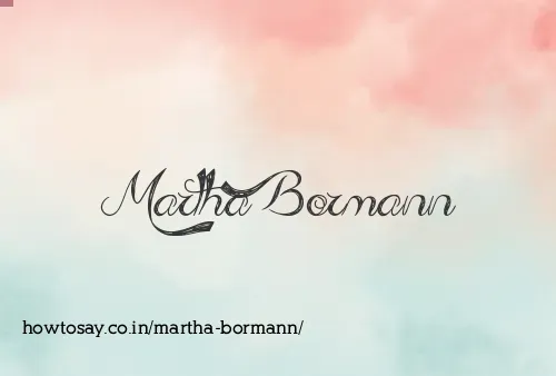 Martha Bormann