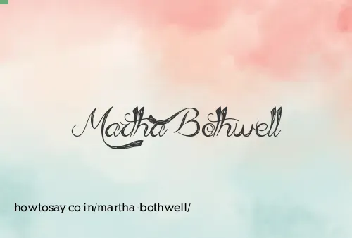 Martha Bothwell