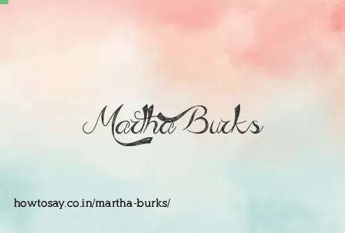 Martha Burks