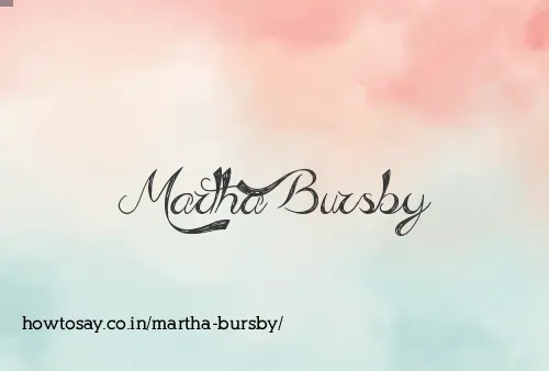 Martha Bursby