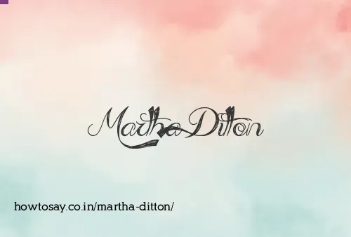 Martha Ditton