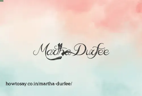 Martha Durfee