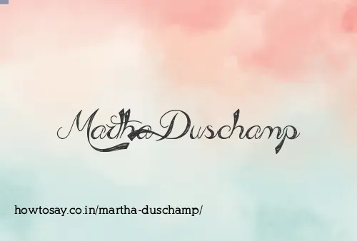 Martha Duschamp