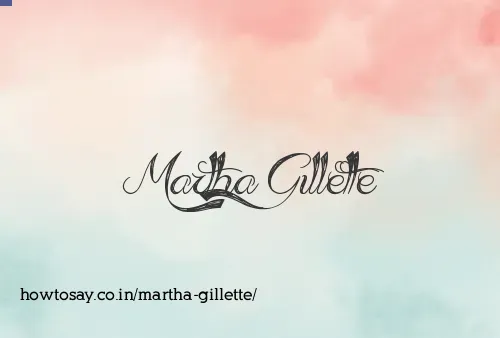 Martha Gillette