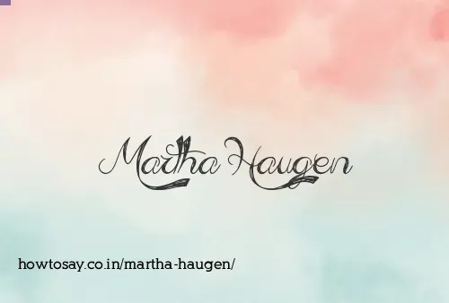 Martha Haugen