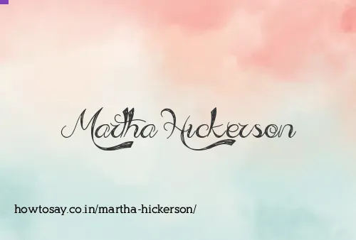 Martha Hickerson