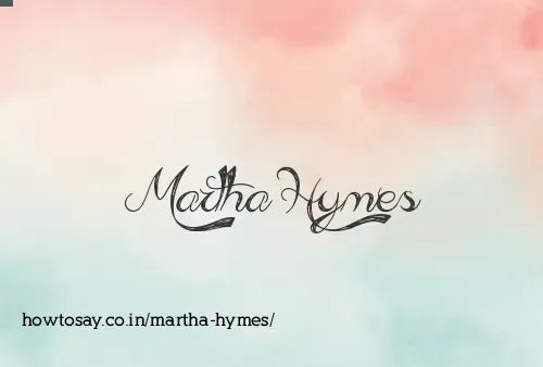 Martha Hymes