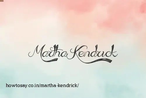 Martha Kendrick