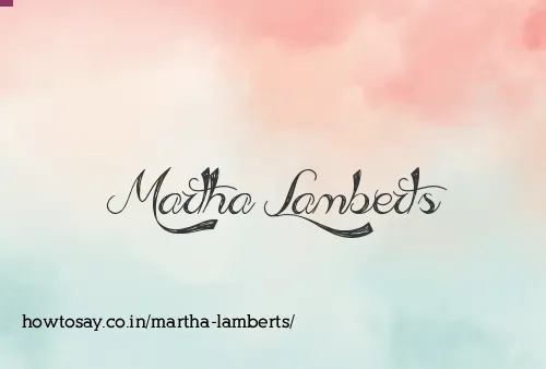 Martha Lamberts