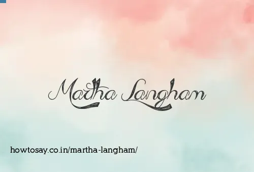 Martha Langham
